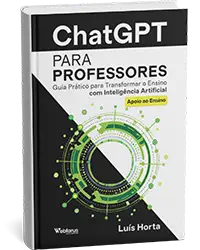 Livro ChatGPT para Professores Luís Horta